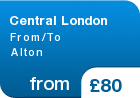 Central London From/To Alton - from &pound;80