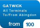 GATWICK All Terminals To/From Abingdon - from &pound;100