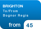 BRIGHTON To/From Bognor Regis - from &pound;45