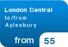 London Central to/from Aylesbury - from &pound;55