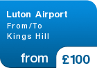 Luton Airport From/To Kings Hill - from &pound;100