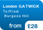 London GATWICK To/From  Burgess Hill - from &pound;28