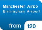 Manchester Airpo Birmingham Airport  - from &pound;120
