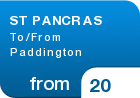 ST PANCRAS To/From Paddington - from &pound;20