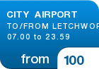 CITY AIRPORT TO/FROM LETCHWORTH 07.00 to 23.59 - from &pound;100
