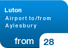 Luton Airport to/from Aylesbury - from &pound;28