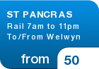 ST PANCRAS Rail 7am to 11pm To/From Welwyn - from &pound;50