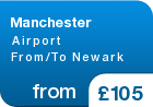 Manchester  Airport From/To Newark - from &pound;105