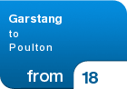 Garstang to  Poulton - from &pound;18