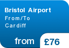 Bristol Airport From/To Cardiff - from &pound;76