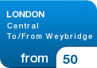 LONDON Central To/From Weybridge - from &pound;50