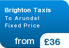 Brighton Taxis To Arundel Fixed Price - from &pound;36