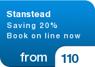 Stanstead Saving 20% Book on line now - from &pound;110
