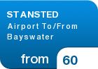STANSTED Airport To/From Bayswater - from &pound;60