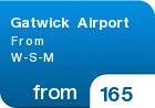 Gatwick Airport From W-S-M - from &pound;165