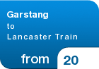 Garstang to Lancaster Train - from &pound;20