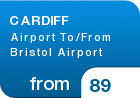 CARDIFF Airport To/From Bristol Airport - from &pound;89